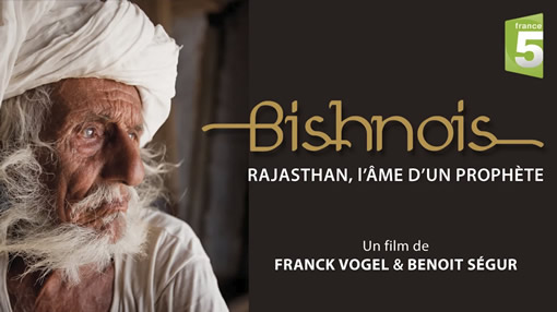 Film sur les Bishnoïs de Franck Vogel